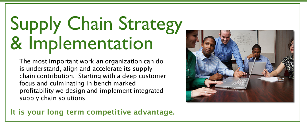 Supply Chain Strategy and Implementation